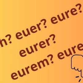 Niemiecki bez tajemnic: euch, euer czy eure?